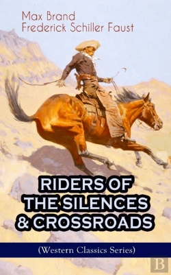 Bertrand.pt - Riders Of The Silences & Crossroads (Western Classics Series)
