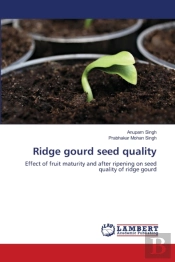 Ridge Gourd Seed Quality
