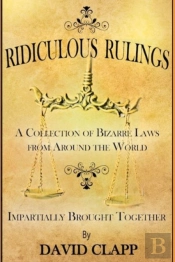 Ridiculous Rulings