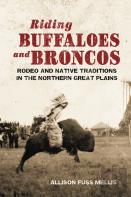 Riding Buffaloes And Broncos