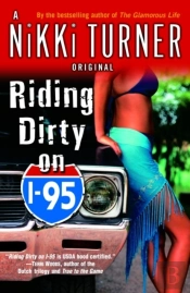 Riding Dirty On I-95