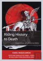 Riding History To Death