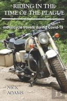 Riding In The Time Of The Plague