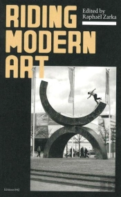 Riding Modern Art