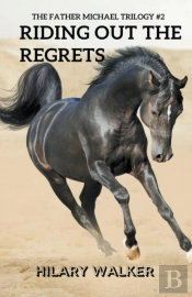 Riding Out The Regrets