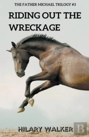 Riding Out The Wreckage
