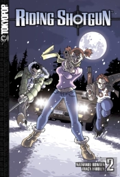 Riding Shotgun Graphic Novel Volume 2