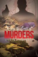 Riding The Crests Of Murders