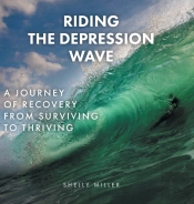 Riding The Depression Wave: A Journey Of