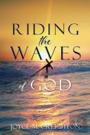 Riding The Waves Of God