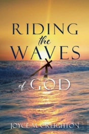 Riding The Waves Of God