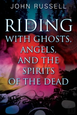 Bertrand.pt - Riding With Ghosts, Angels, And The Spirits Of The Dead