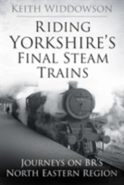 Bertrand.pt - Riding Yorkshire'S Final Steam Trains