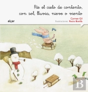 Ríe El Cielo De Contento, Con Sol, Lluvia O Viento