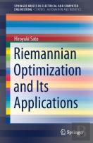 Riemannian Optimization And Its Applications