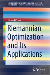 Riemannian Optimization And Its Applications