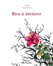 Rien A Declarer - Le Livre De Diana
