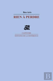 Rien À Perdre