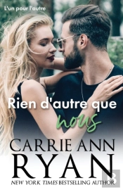 Rien D'Autre Que Nous