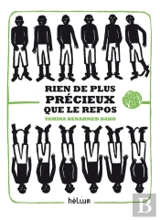 Rien De Plus Précieux Que Le Repos