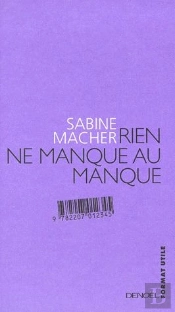 Rien Ne Manque Au Manque