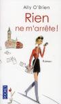 Rien Ne M'Arrete
