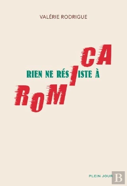 Bertrand.pt - Rien Ne Résiste À Romica