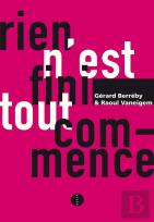 Rien N'Est Fini, Tout Commence