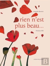 Rien N'Est Plus Beau...