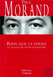 Rien Que La Terre Et Autres Fictions Voyageuses