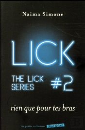Rien Que Pour Tes Bras - The Lick 2