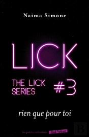 Rien Que Pour Toi - The Lick 3
