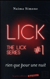 Rien Que Pour Une Nuit - The Lick 1