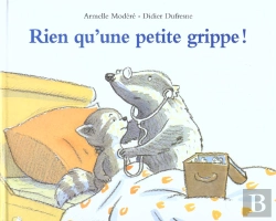 Bertrand.pt - Rien Qu'Une Petite Grippe !