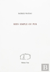 Rien Simple Ou Pur
