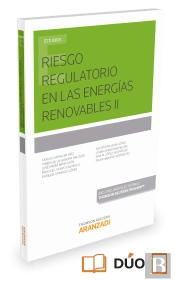 Riesgo Regulatorio En Las Energías Renovables Ii (Papel + E-Book)