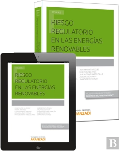 Bertrand.pt - Riesgo Regulatorio En Las Energías Renovables (Papel + E-Book)
