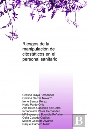 Riesgos De La Manipulación De Citostáticos En El Personal Sanitario