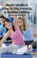 Riesgos Laborales En Educación F¡Sica