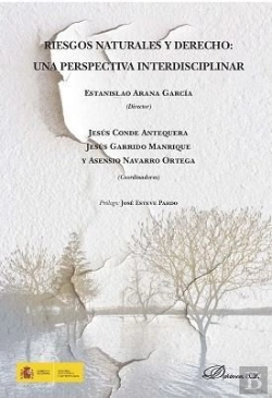 Bertrand.pt - Riesgos Naturales Y Derecho: Una Perspectiva Interdisciplinar