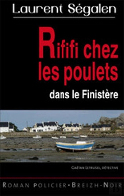 Bertrand.pt - Rififi Chez Les Poulets Dans Le Finistère