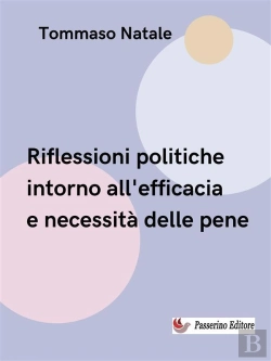 Bertrand.pt - Riflessione Politica Intorno All'Efficacia E Necessità Delle Pene
