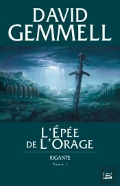 Rigante T.1; Rigante T.1 ; L'Épée De L'Orage
