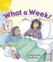 Rigby Star Guided 1 Yellow Level:  What A Week! Pupil Book (Single)