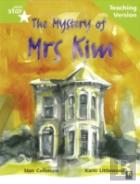 Rigby Star Guided Lime Level: The Mystery Of Mrs Kim Teaching Version