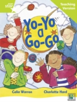 Bertrand.pt - Rigby Star Guided Reading Green Level: Yo-Yo A Go-Go Teaching Version