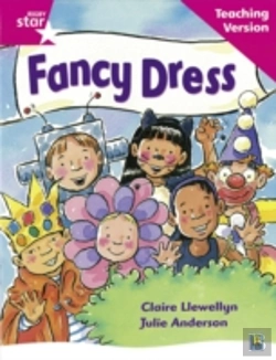 Bertrand.pt - Rigby Star Guided Reading Pink Level: Fancy Dress Teaching Version