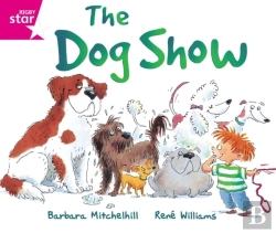 Bertrand.pt - Rigby Star Guided Reading Pink Level: The Dog Show
