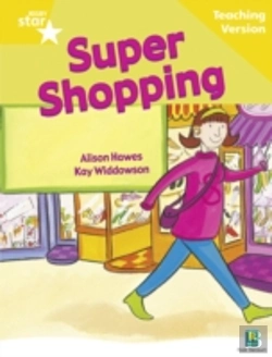 Bertrand.pt - Rigby Star Guided Reading Yellow Level: Super Shopping Teaching Version