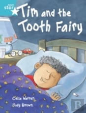 Rigby Star Independent Turquoise Reader 2 Tim And The Tooth Fairy